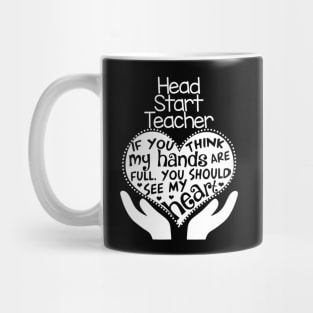 Head Start Teacher T Shirt Heart Hands School Team Gift Mug